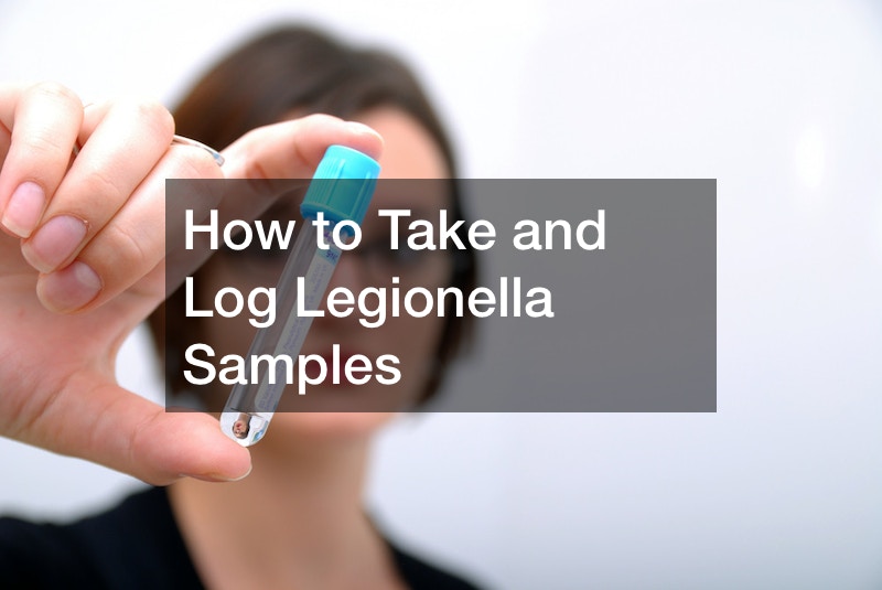 How to Take and Log Legionella Samples